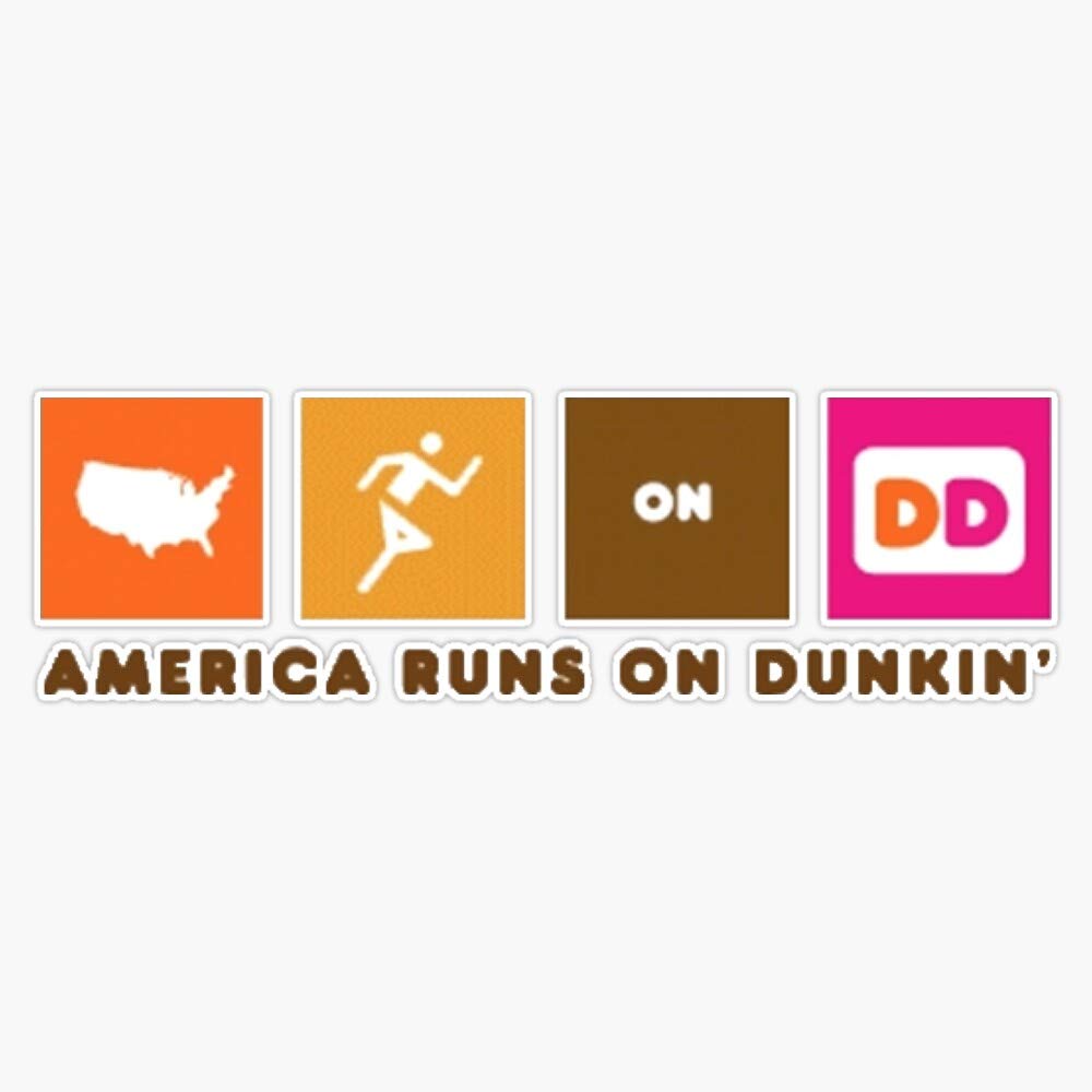 America Runs On Dunkin'